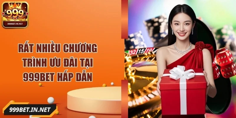 999bet-nhieu-chuong-trinh-uu-dai